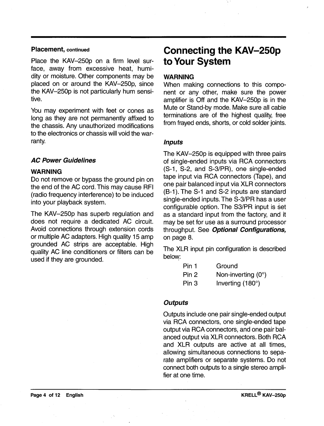 Krell Industries manual Connecting the KAV-250pto Your System, Placement,continued, ACPowerGuidelines, Inputs, Outputs 