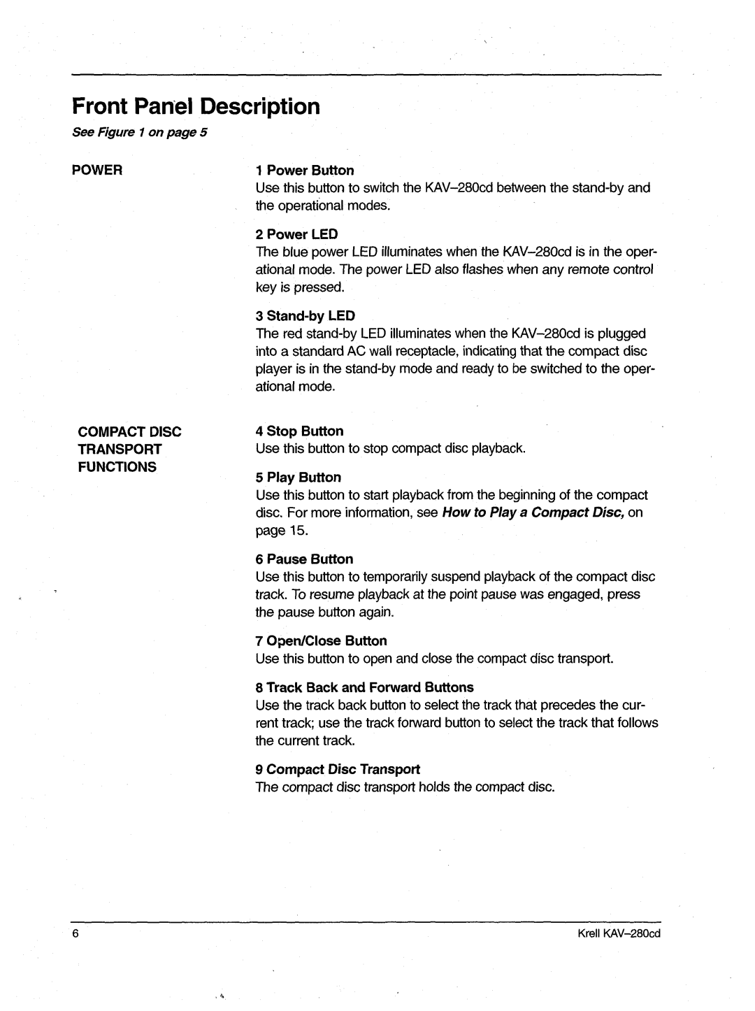 Krell Industries KAV-280cd manual Front PanelDescription, SeeFigure I on page5, Power Compactdisc Transport Functions 