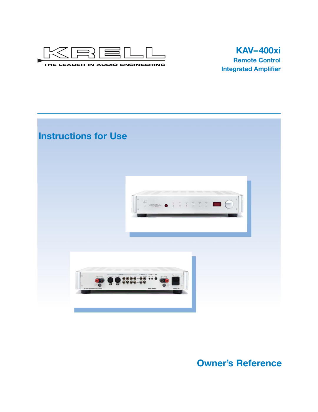 Krell Industries KAV400xi manual Instructions for Use Owner’s Reference 