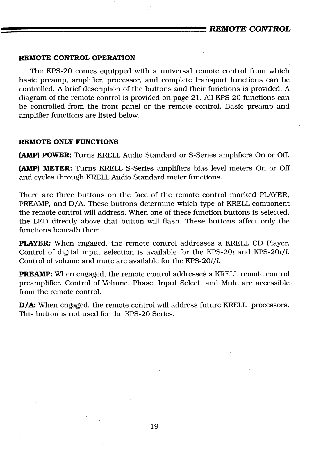 Krell Industries KPS-20t, KPS-20i/l manual Remote Control Operation, Remote only Functions 