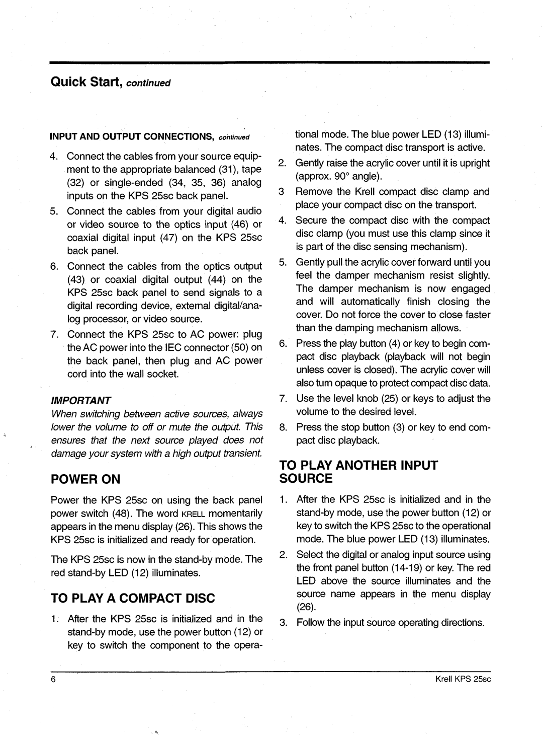 Krell Industries KPS 25sc manual Power on, To Play a Compactdisc, To Play Anotherinput Source, Inputandoutputconnections 