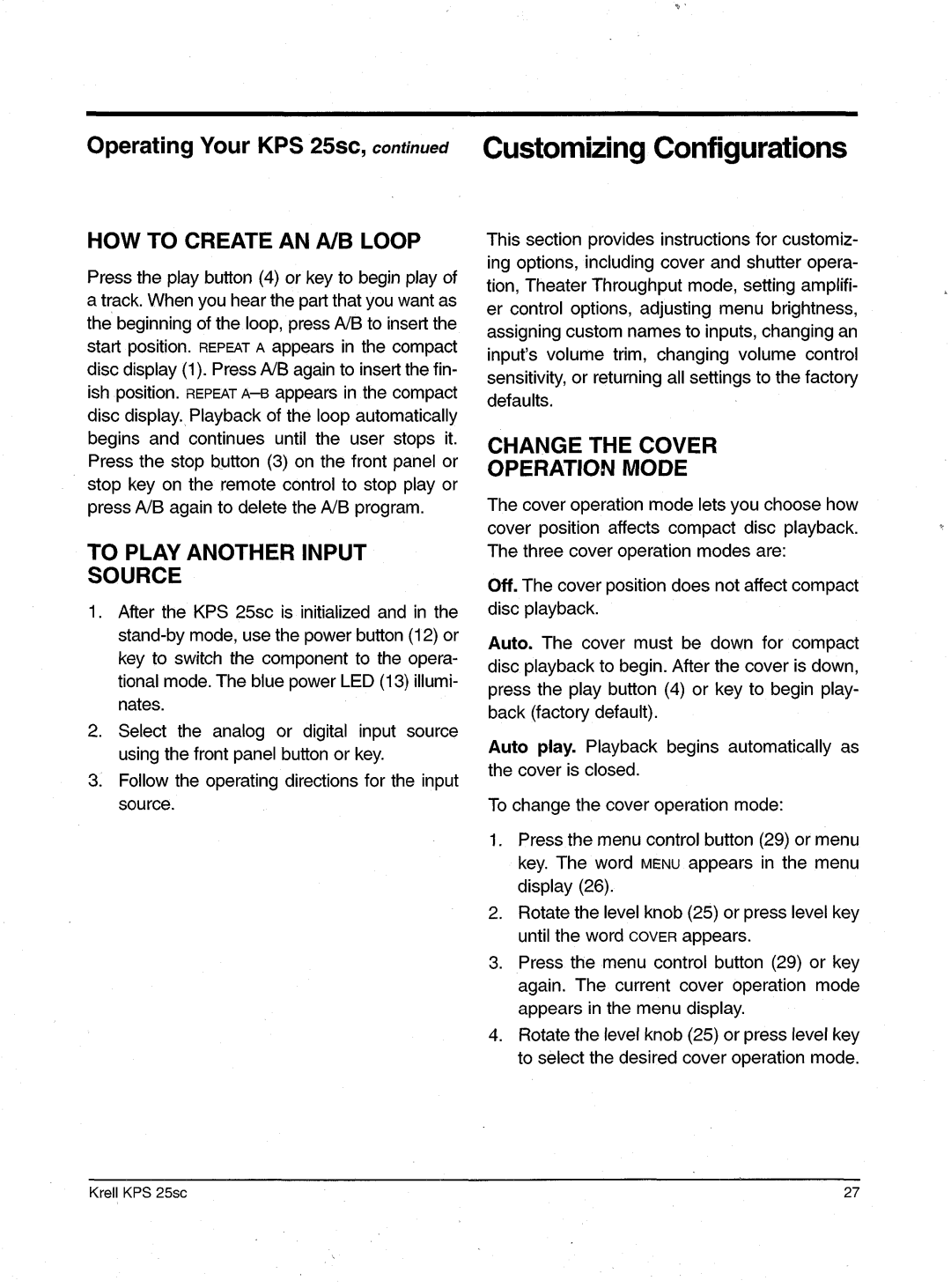 Krell Industries KPS 25sc manual Howto Createan A/B Loop, Changethe Cover Operation Mode 