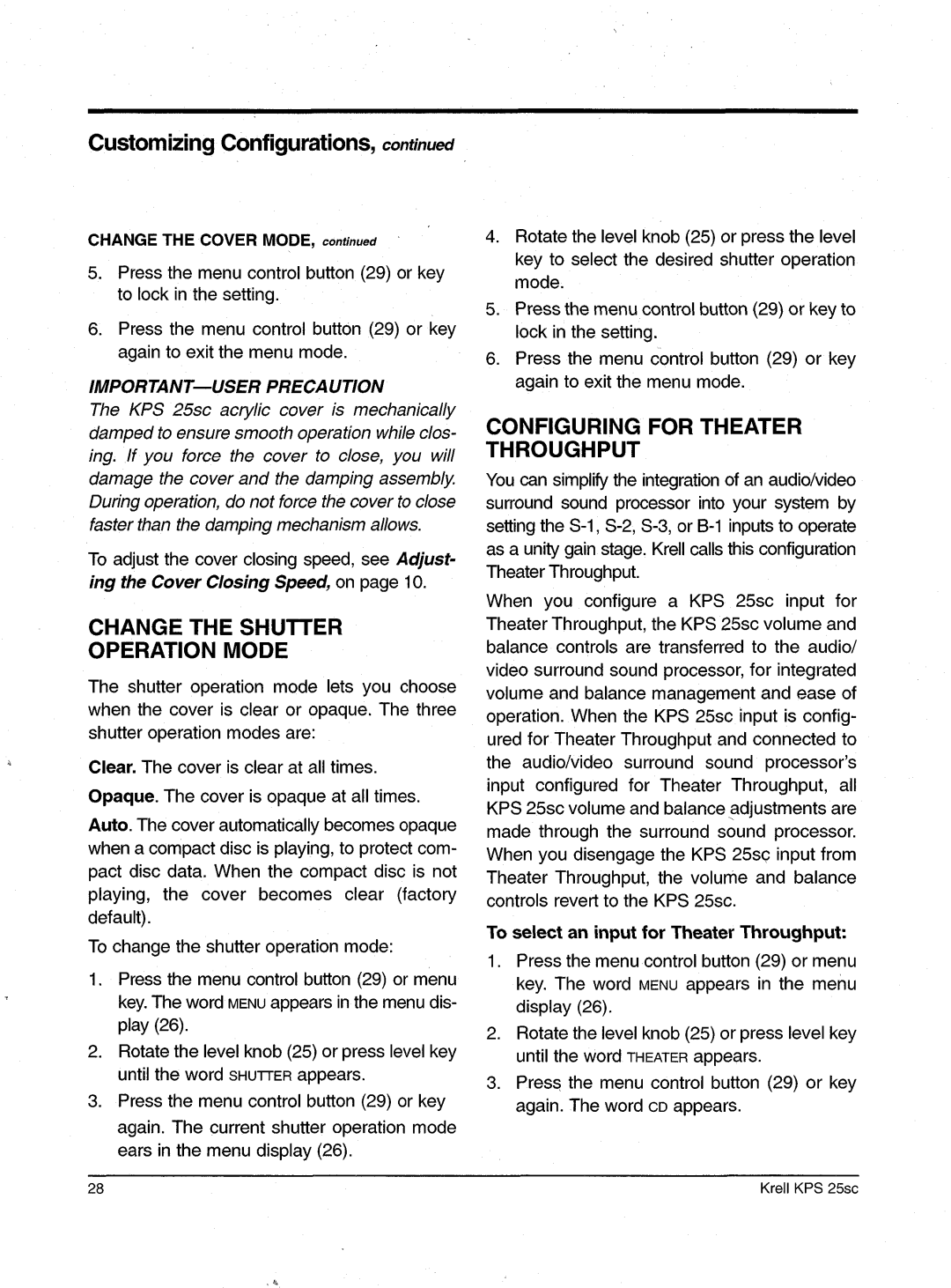 Krell Industries KPS 25sc manual Changethe Shutter Operation Mode, Configuring for Theater Throughput, Changethecovermode 