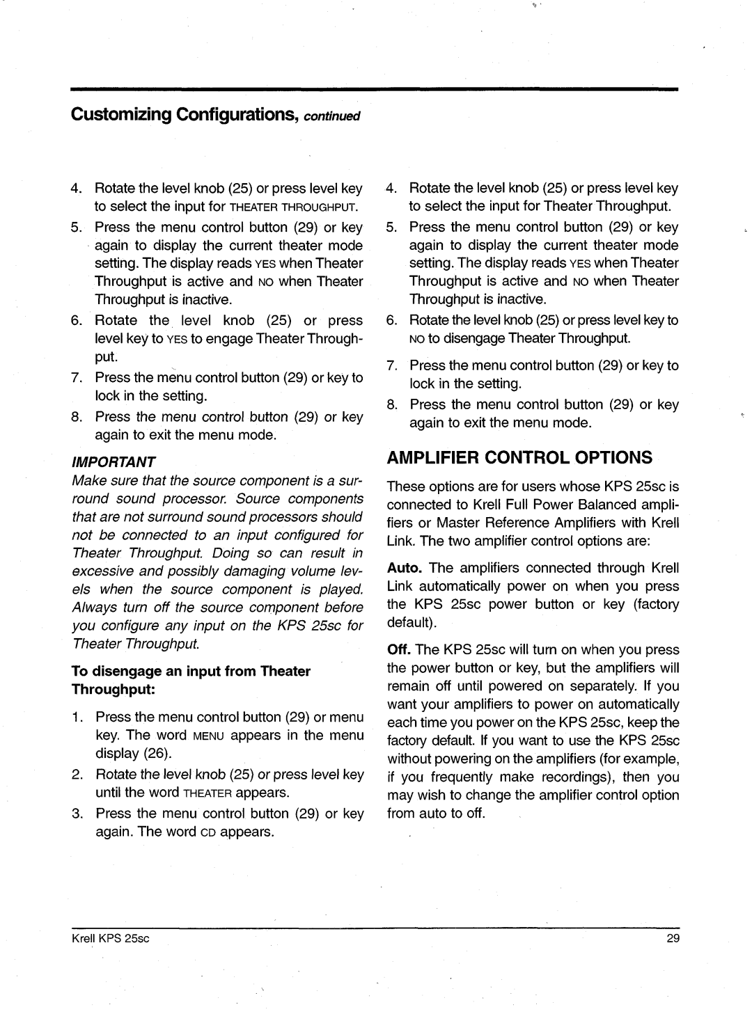 Krell Industries KPS 25sc manual Amplifier Controloptions, To disengagean input from Theater Throughput 