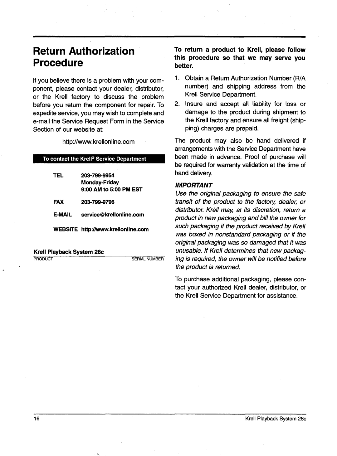 Krell Industries KPS 28c manual ReturnAuthorization Procedure, TocontacttheKrell ServiceDeartment, Monday-Friday 