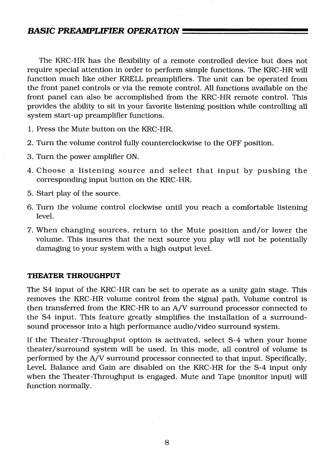 Krell Industries KRC-HR manual Basic Preamplifier Operation, Theater Throughput 