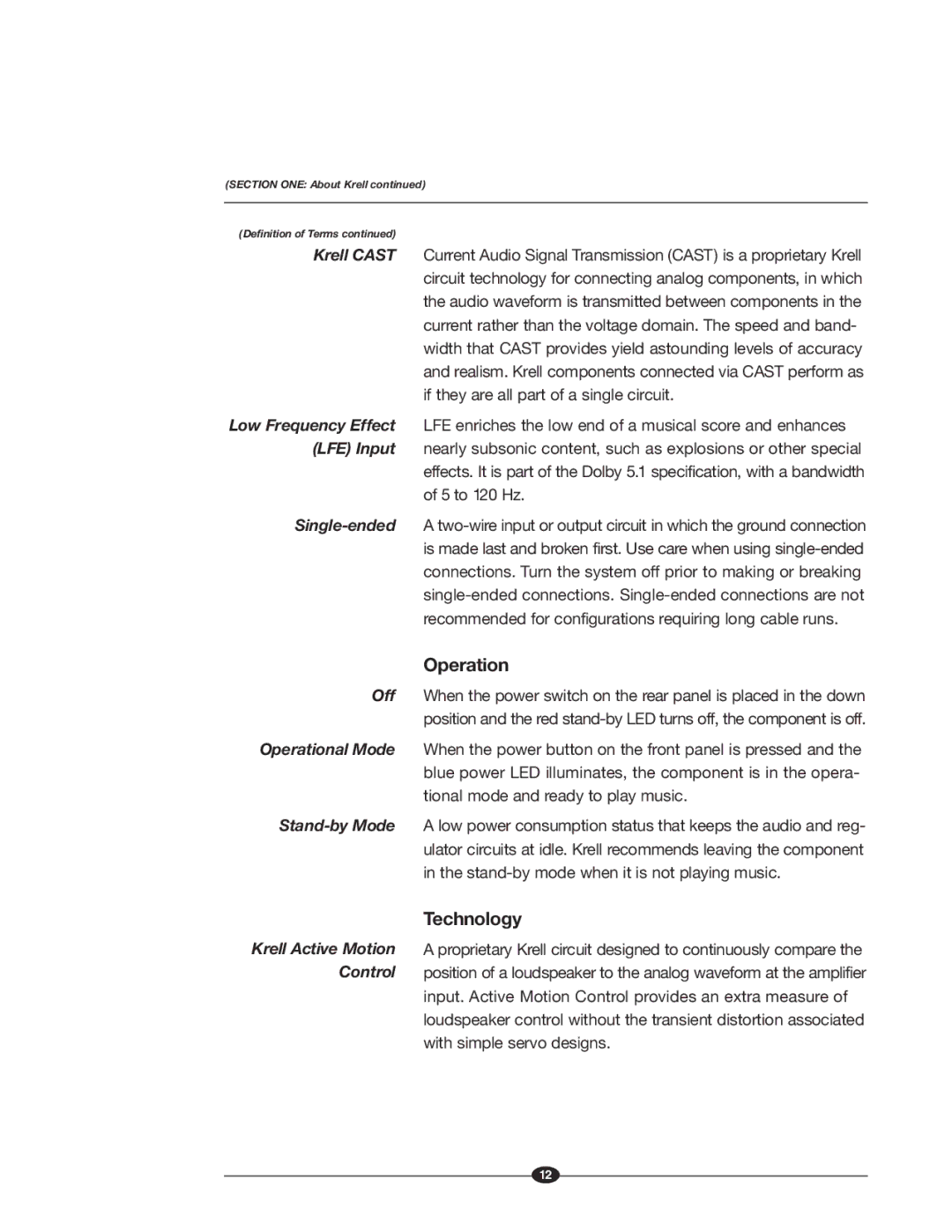 Krell Industries MASTER REFERENCE SUBWOOFER manual Operation, Technology 