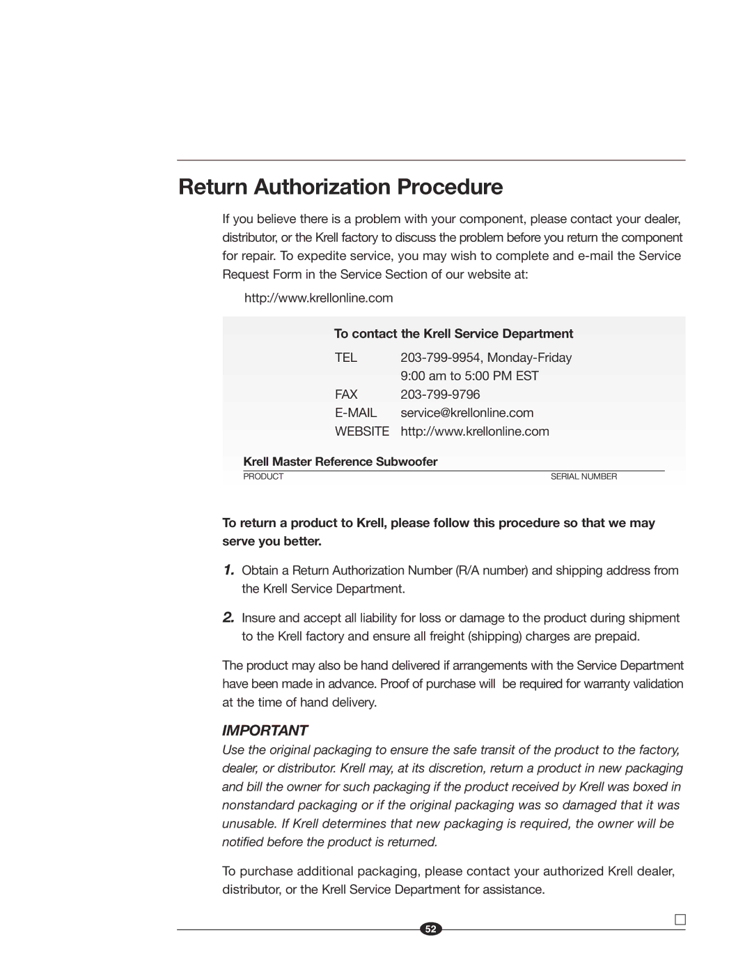 Krell Industries MASTER REFERENCE SUBWOOFER manual Return Authorization Procedure, To contact the Krell Service Department 