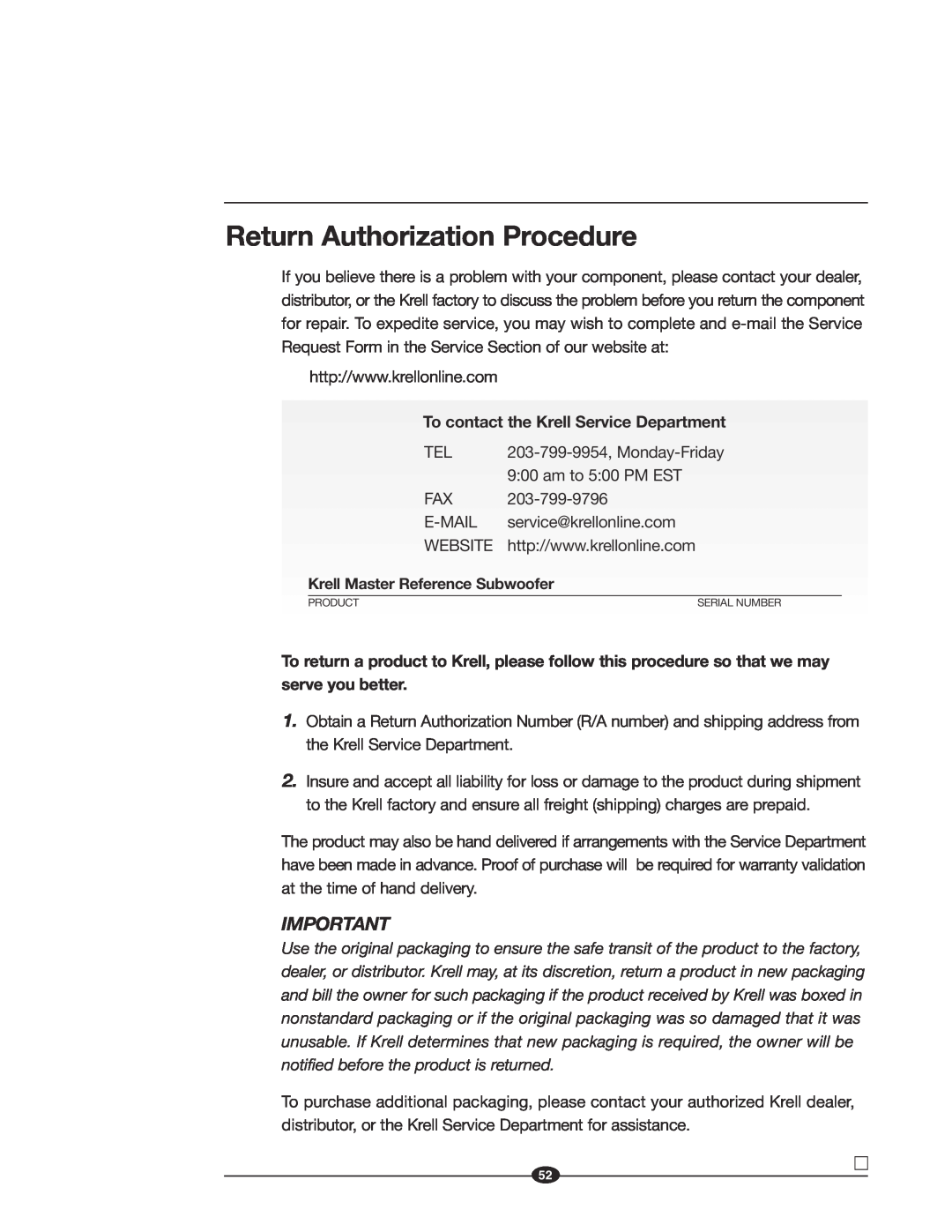 Krell Industries MASTER REFERENCE SUBWOOFER manual Return Authorization Procedure, To contact the Krell Service Department 