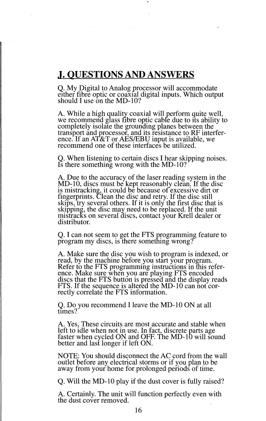 Krell Industries MD10 manual Ouestions and Answers 