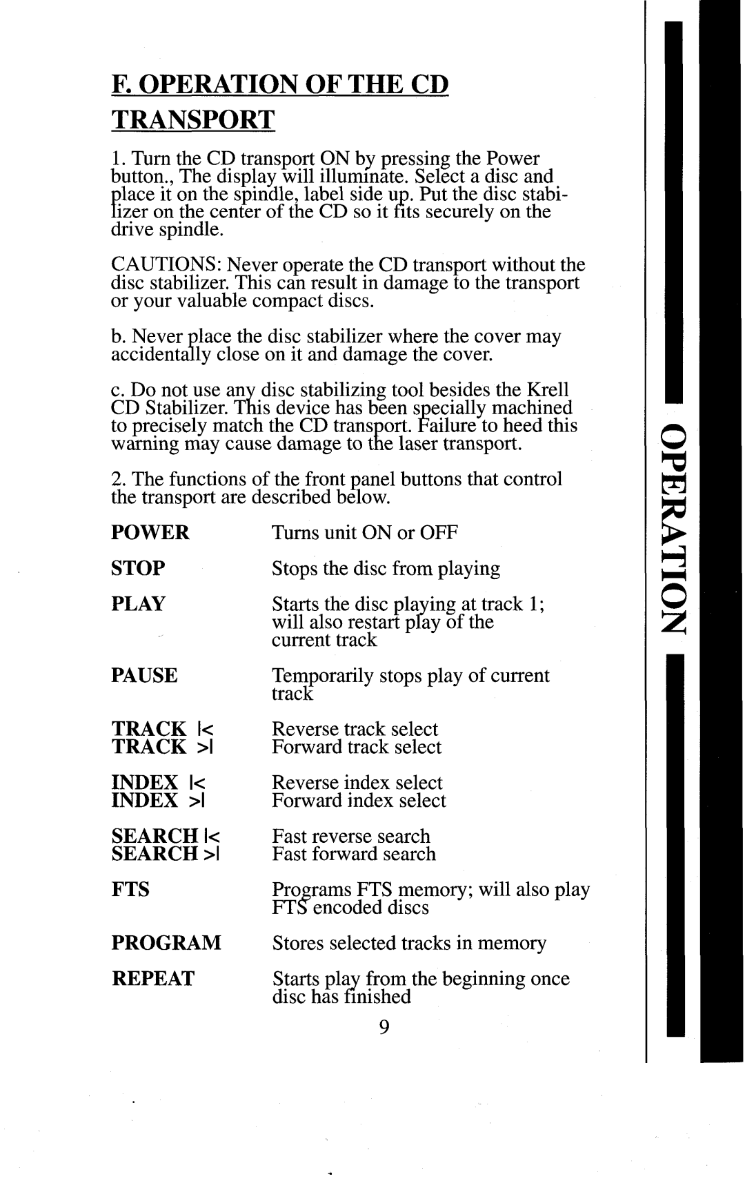 Krell Industries MD10 manual Operationof the CD Transport 