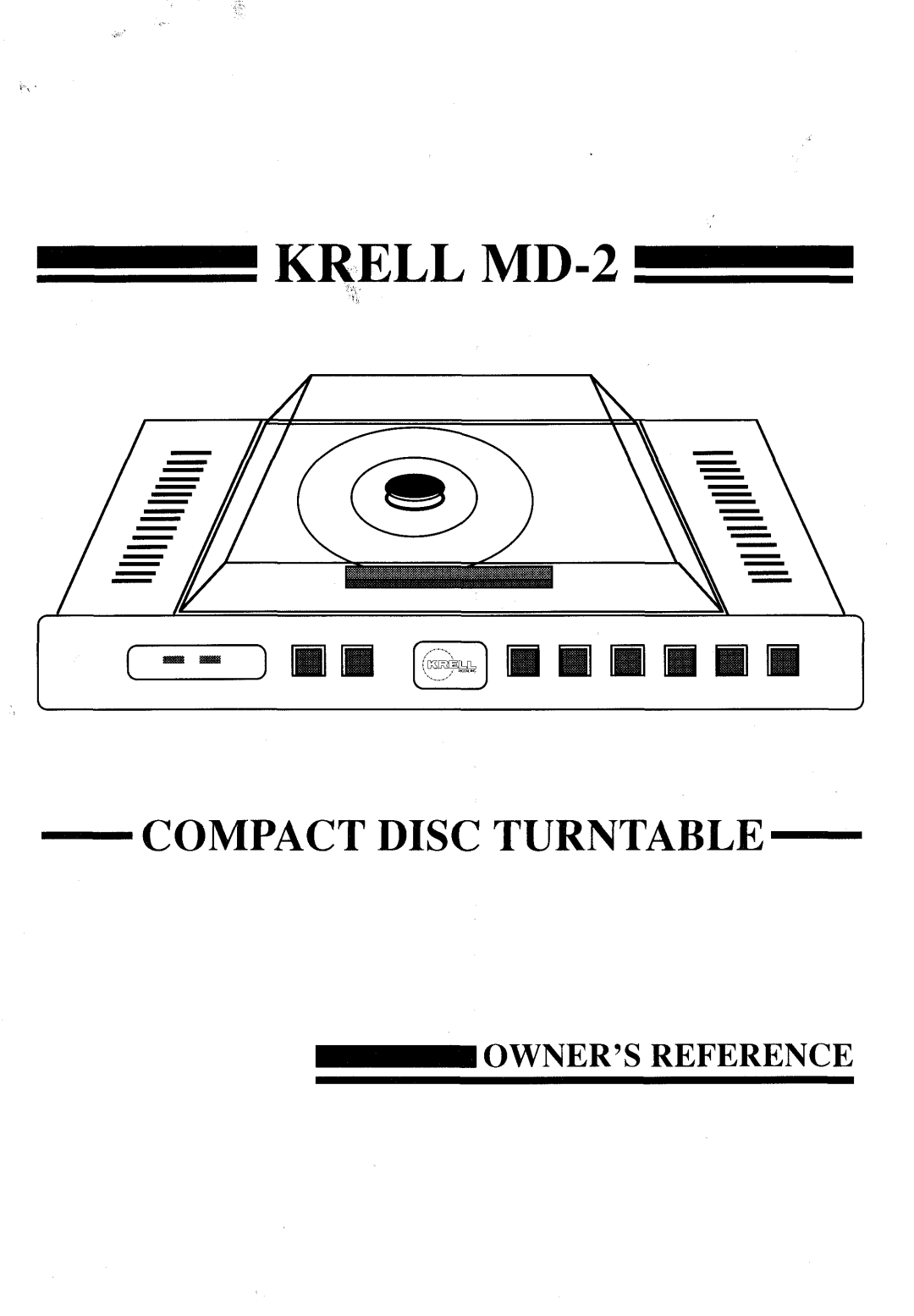 Krell Industries MD2 manual Owners Reference, KRELL MD-2, Compactdisc Turntable, m m m m m m mm m mm mmm mm m m mm mmmm 