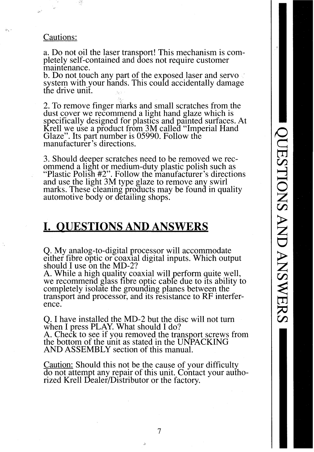 Krell Industries MD2 manual I. Questions And Answers 