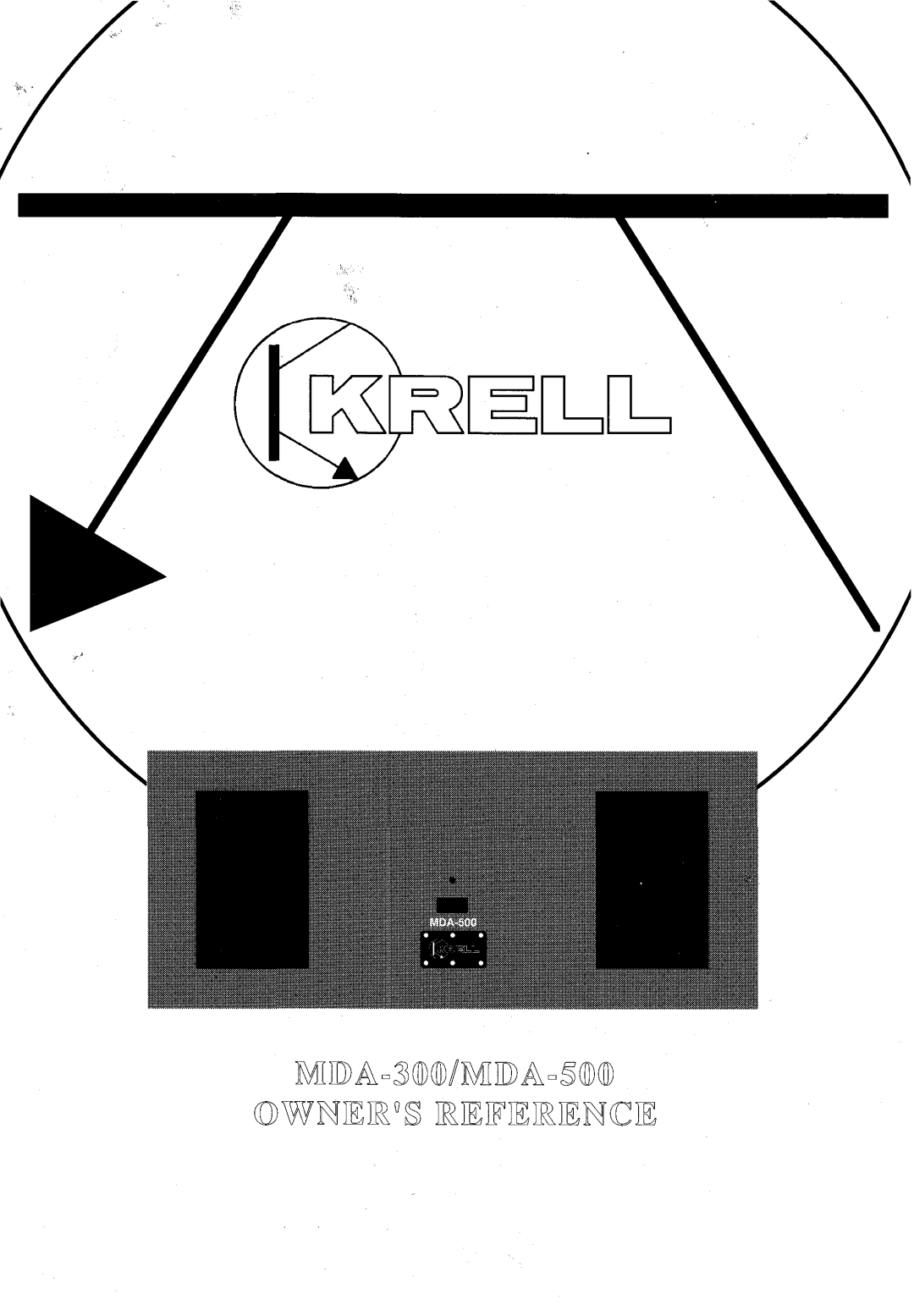 Krell Industries MDA-300/500 manual 