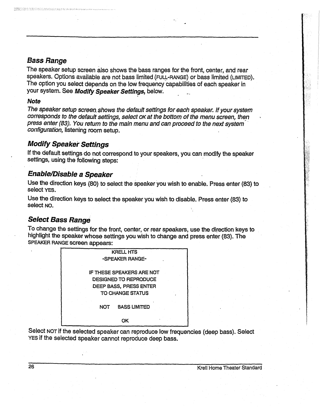 Krell Industries None manual Your system.SeeModify SpeakerSettings, below, Modify Speaker Settings, Select Bass Range 