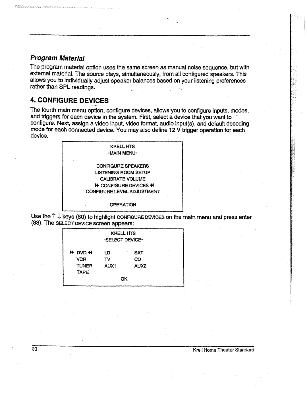 Krell Industries None manual Program Material, TheSELECTDEVICEscreenappears 