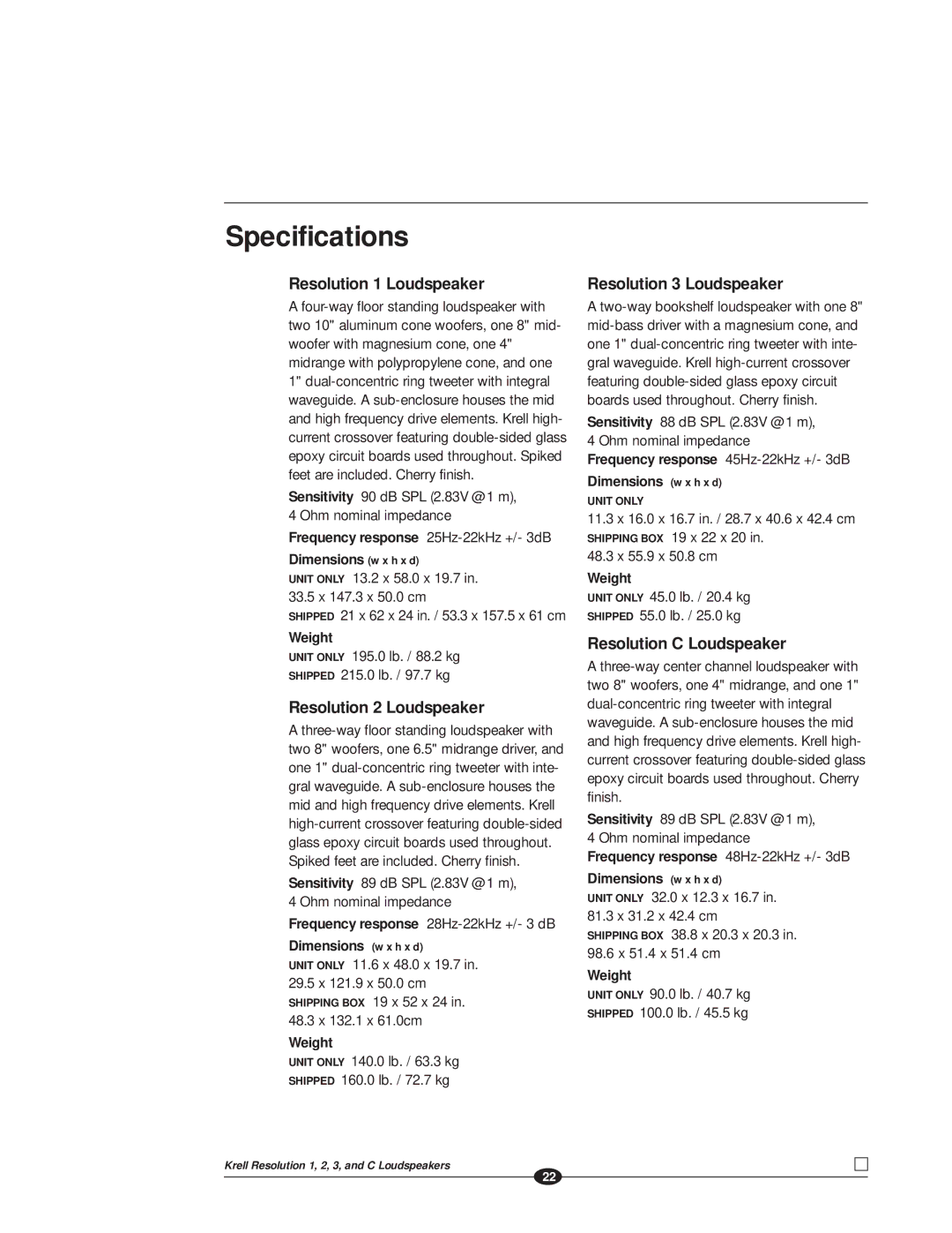 Krell Industries RESOLUTION 1 manual Specifications, Resolution 1 Loudspeaker 