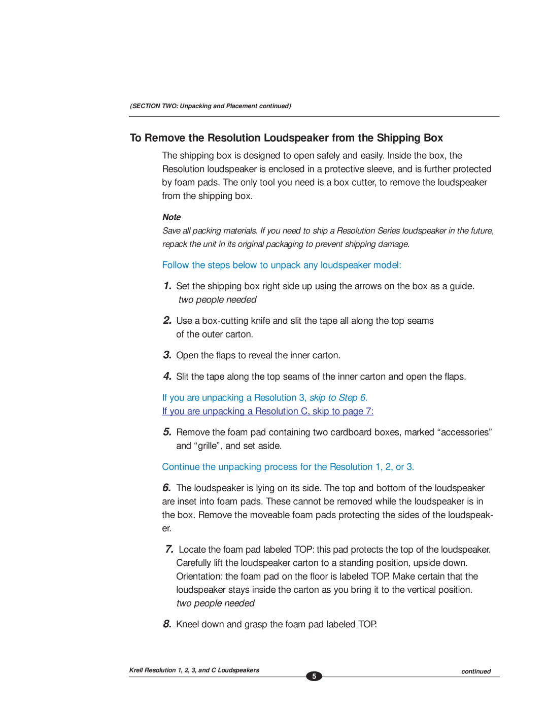 Krell Industries RESOLUTION 1 manual To Remove the Resolution Loudspeaker from the Shipping Box 