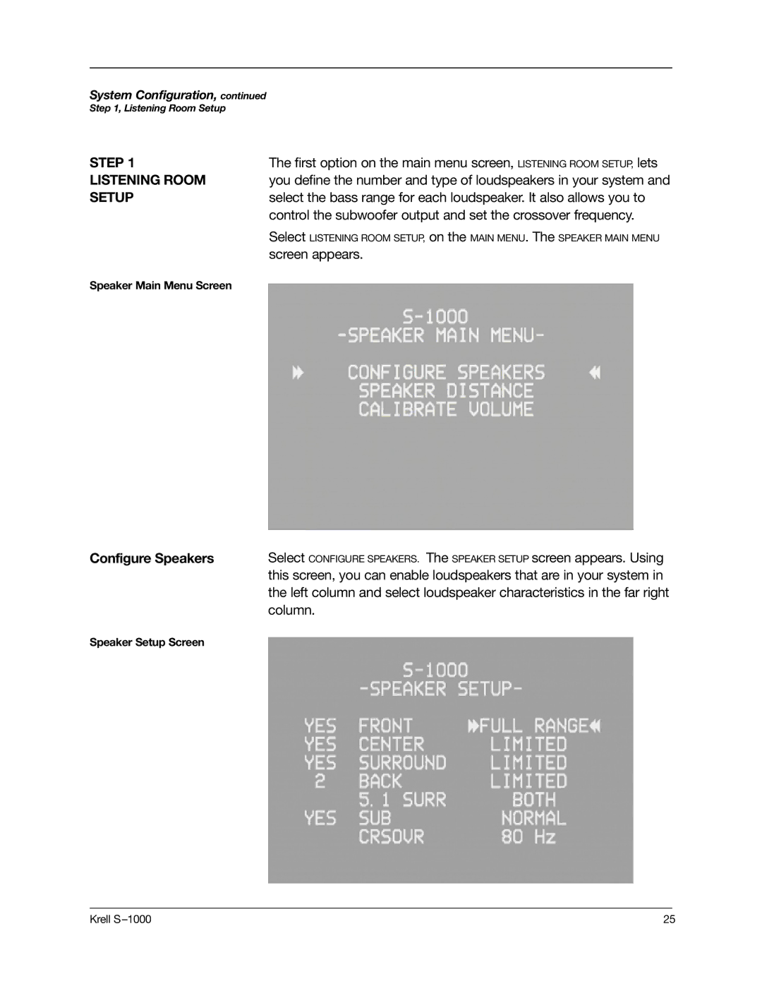 Krell Industries S-1000 manual Step, Listening Room, Setup, Screen appears, Configure Speakers 
