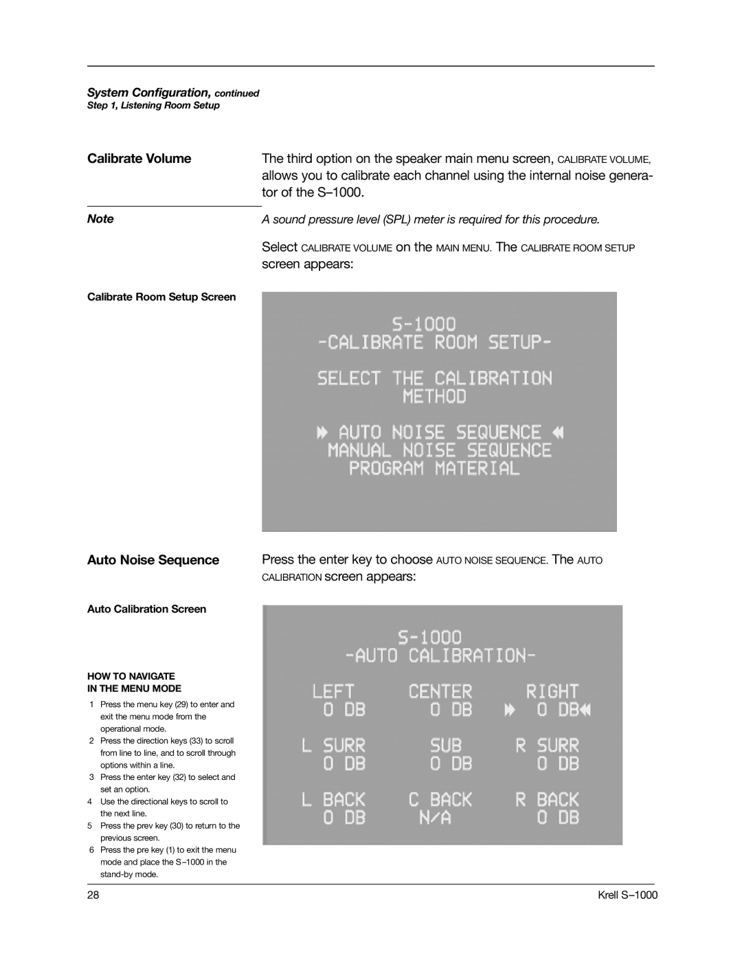Krell Industries S-1000 manual Calibrate Volume, Auto Noise Sequence 