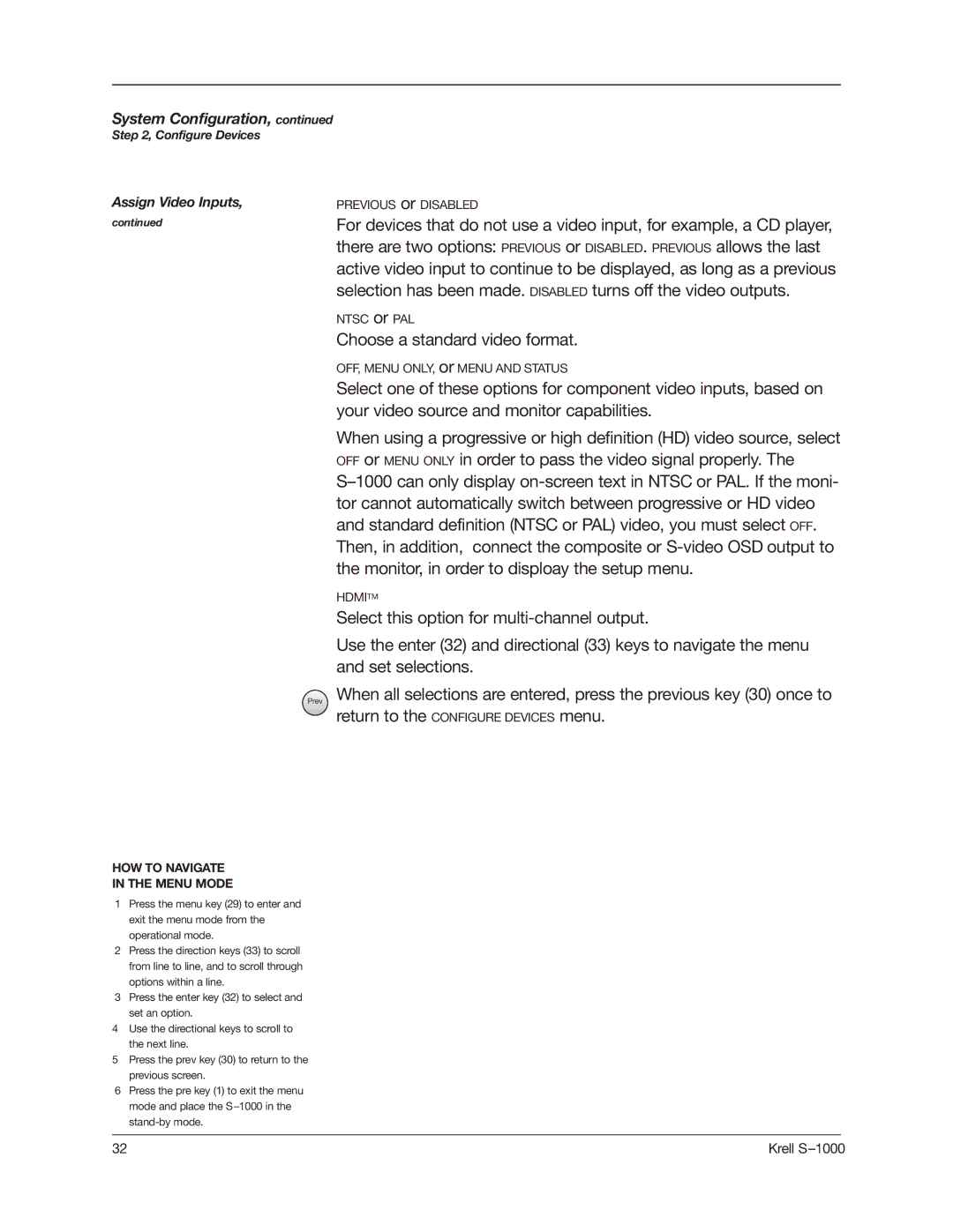 Krell Industries S-1000 manual Choose a standard video format 