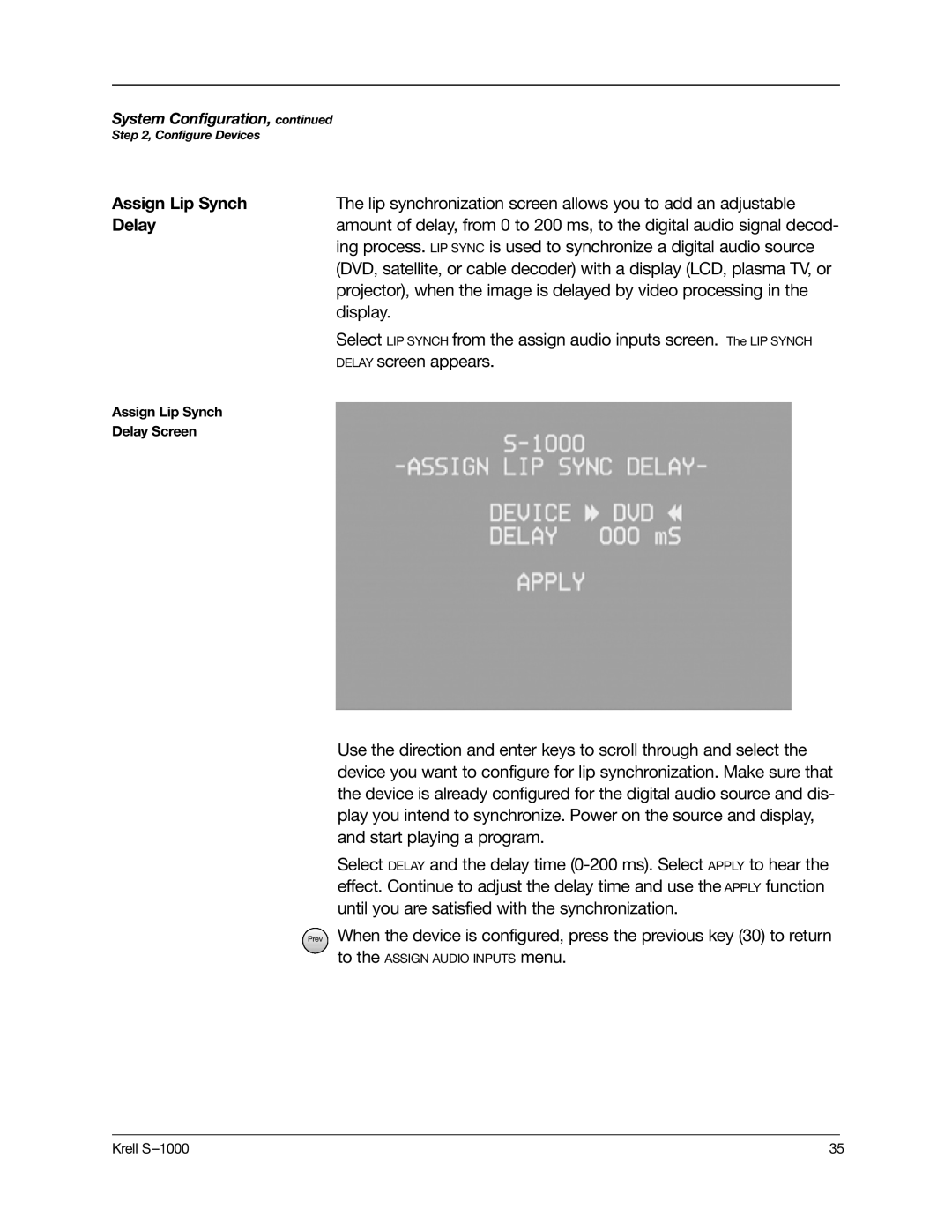 Krell Industries S-1000 manual Assign Lip Synch, Lip synchronization screen allows you to add an adjustable, Delay 