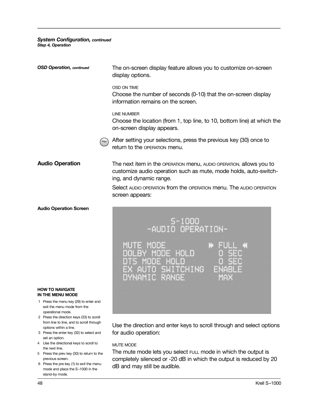 Krell Industries S-1000 manual Information remains on the screen, On-screen display appears, Return to the Operation menu 