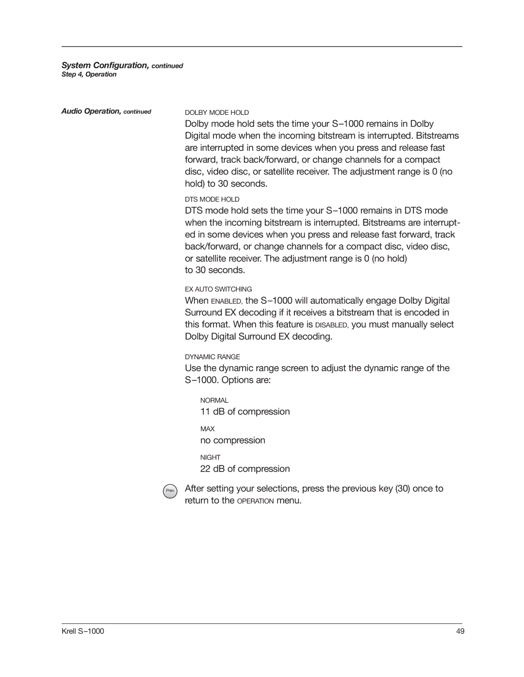 Krell Industries manual Dolby mode hold sets the time your S-1000 remains in Dolby, Hold to 30 seconds, To 30 seconds 