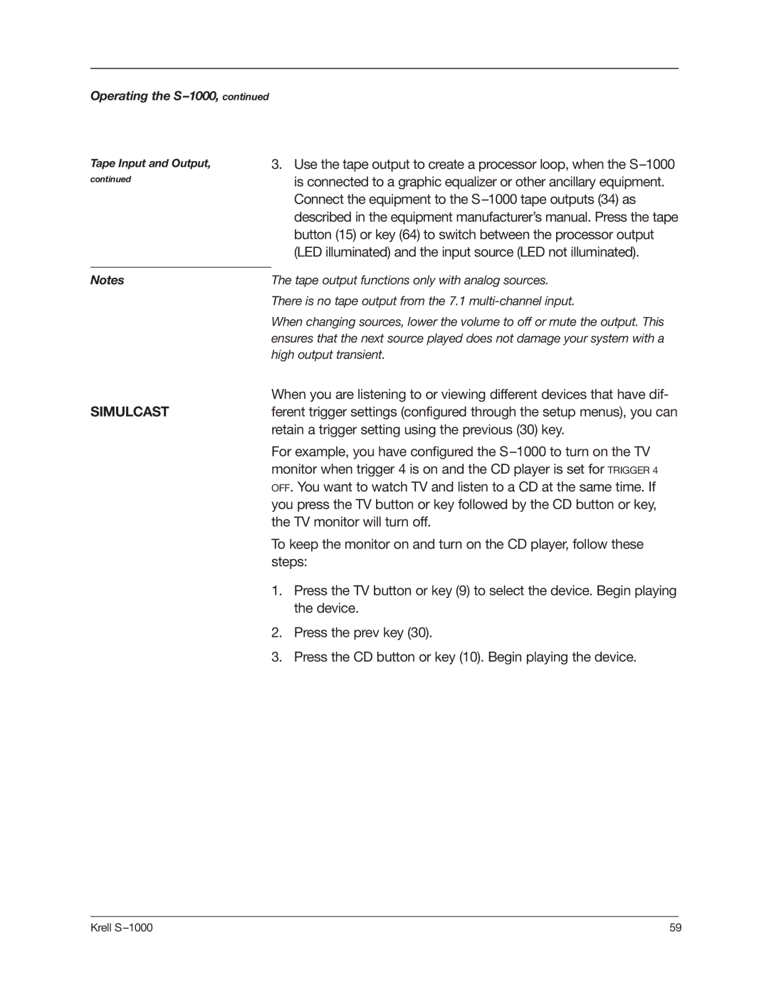 Krell Industries S-1000 manual Simulcast 
