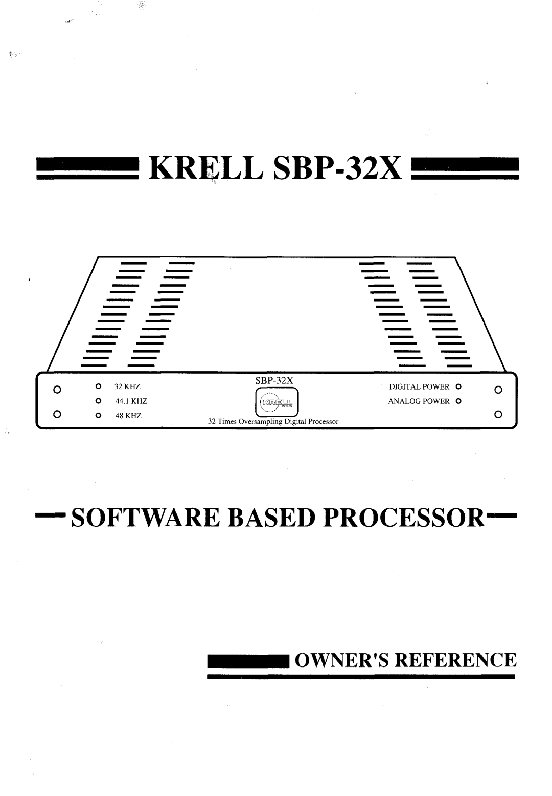 Krell Industries manual Owners Reference, KRELL SBP-32X, Softwarebased Processor 