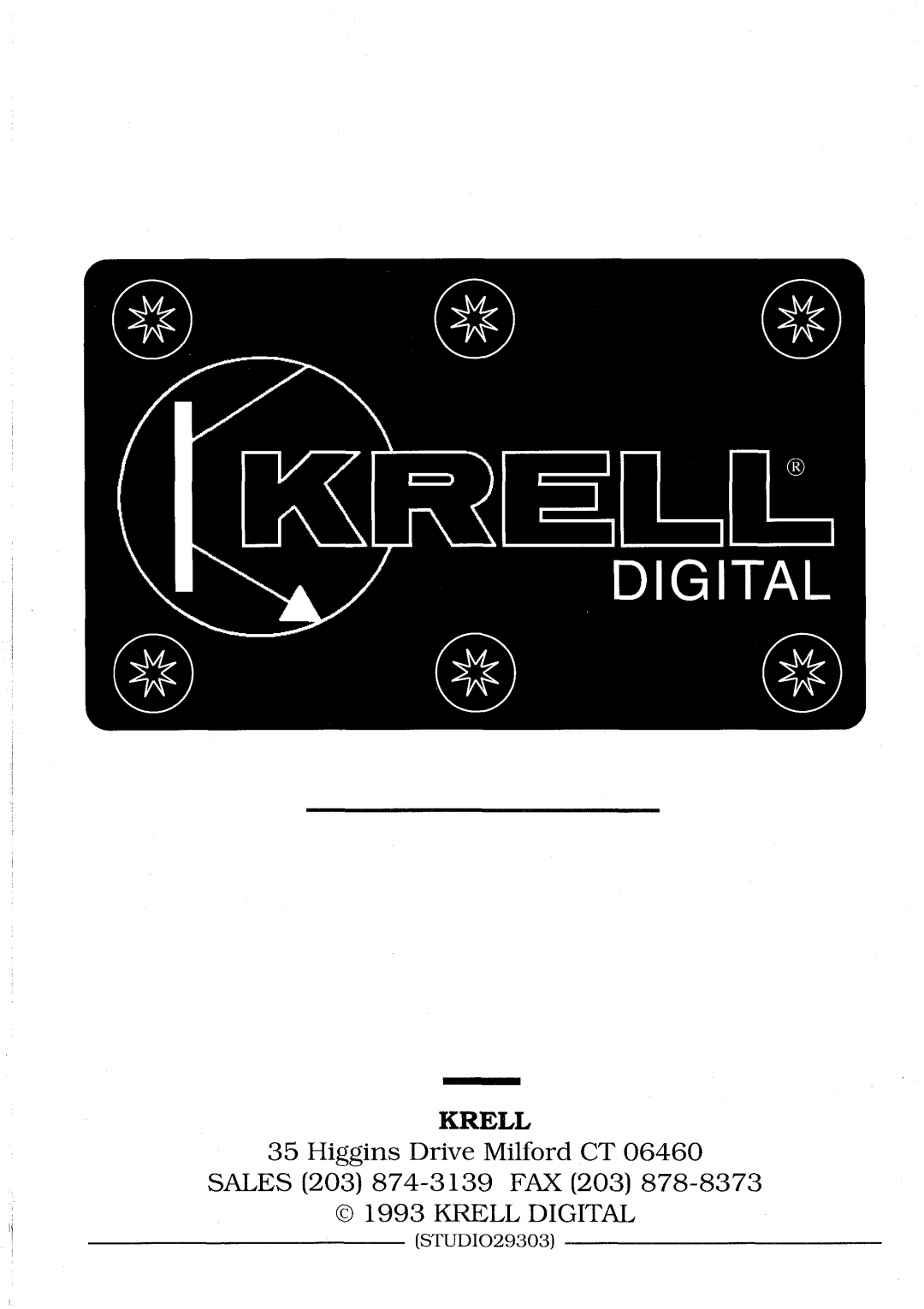 Krell Industries STUDIO 2 manual Higgins Drive Milford CT SALES 203 874-3139 FAX 203, Krell Digital, STUDIO29303 