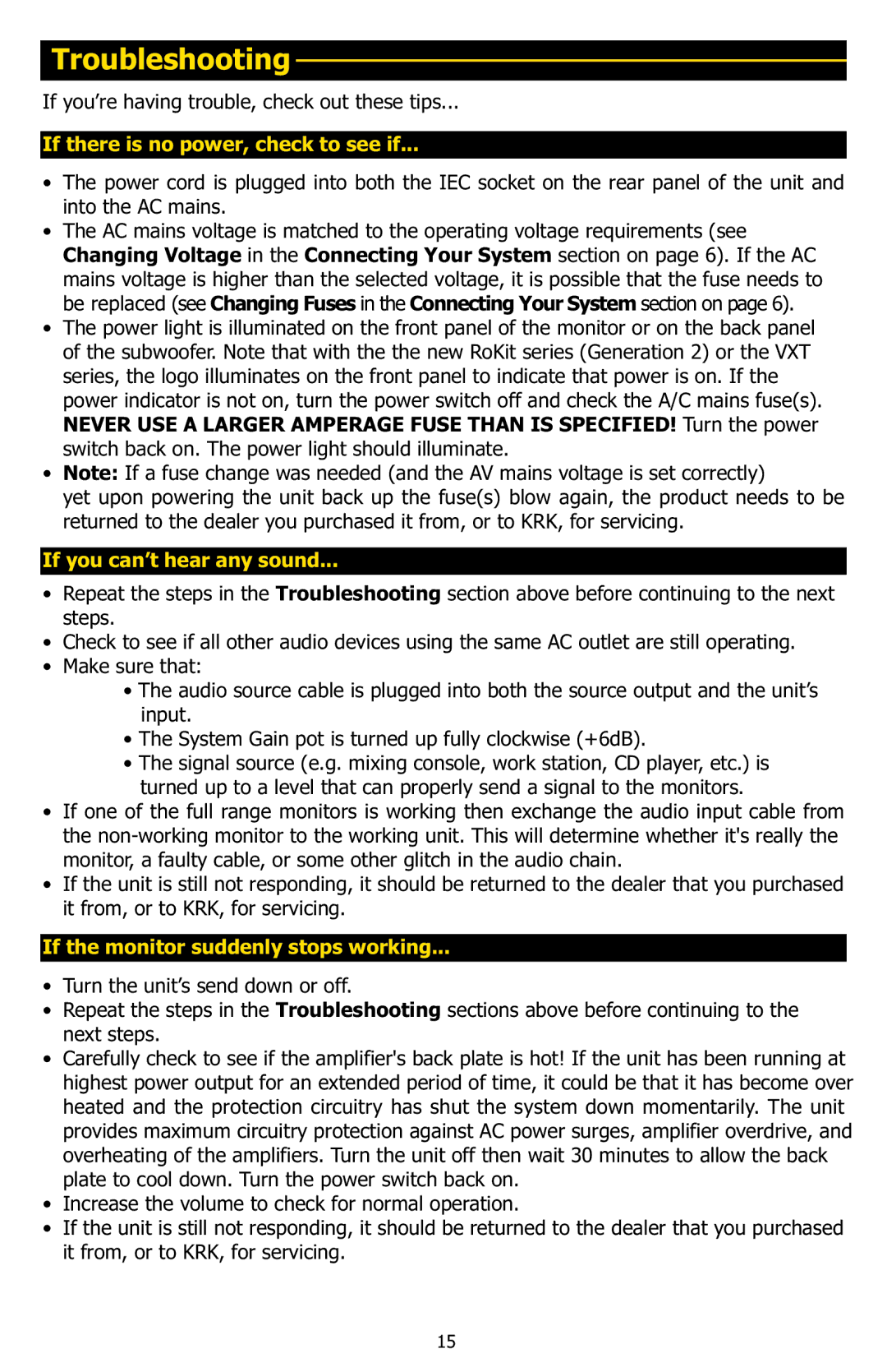 KRK 10S manual Troubleshooting, If there is no power, check to see if 