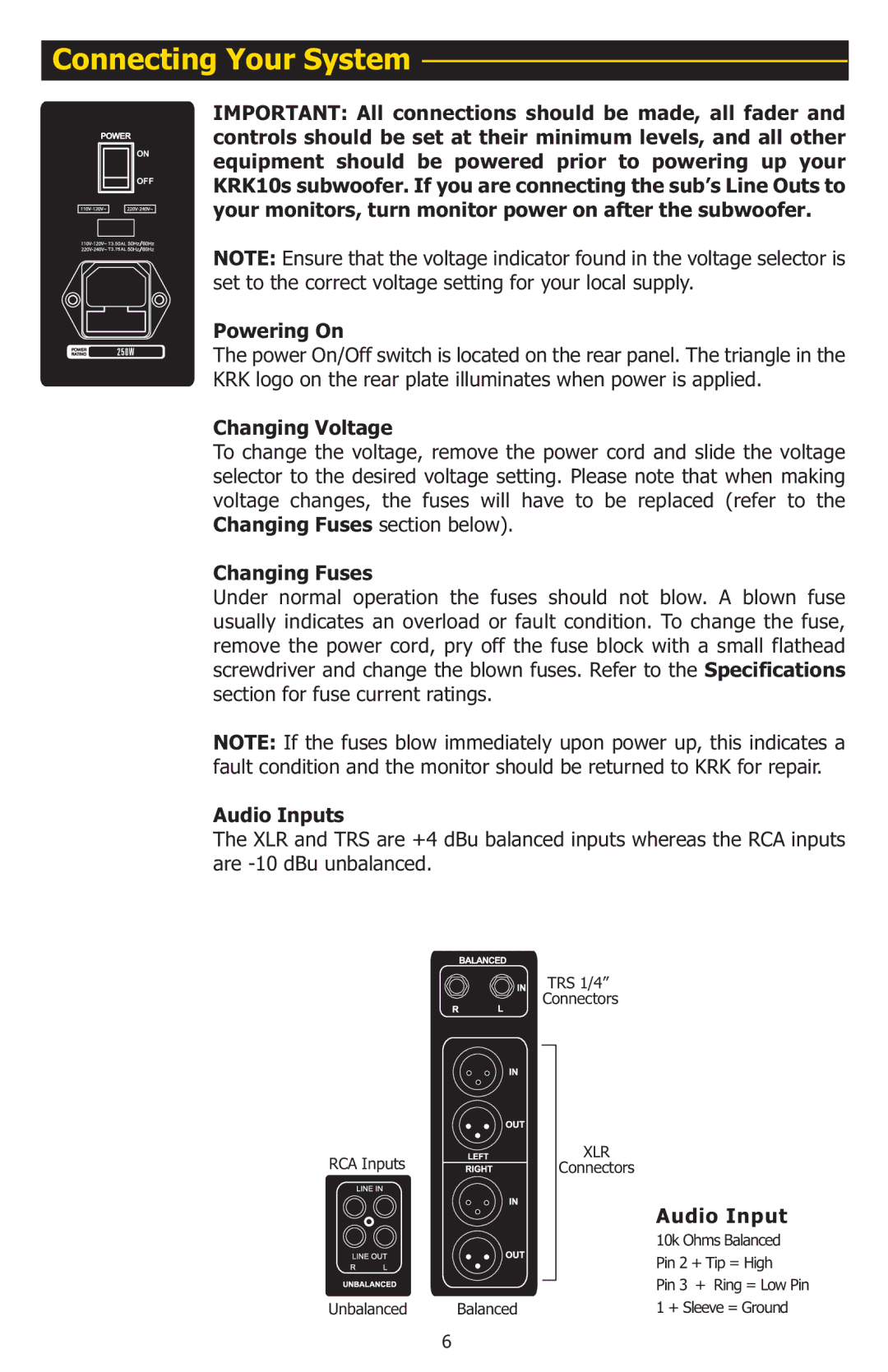 KRK 10S manual Connecting Your System 