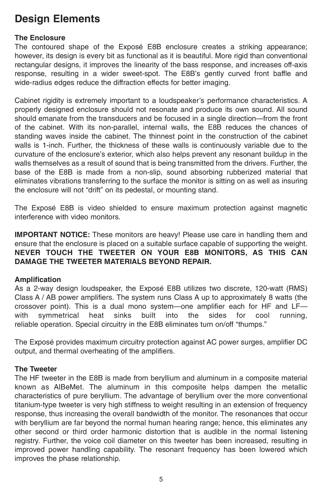 KRK E8B manual Design Elements, Enclosure, Amplification, Tweeter 