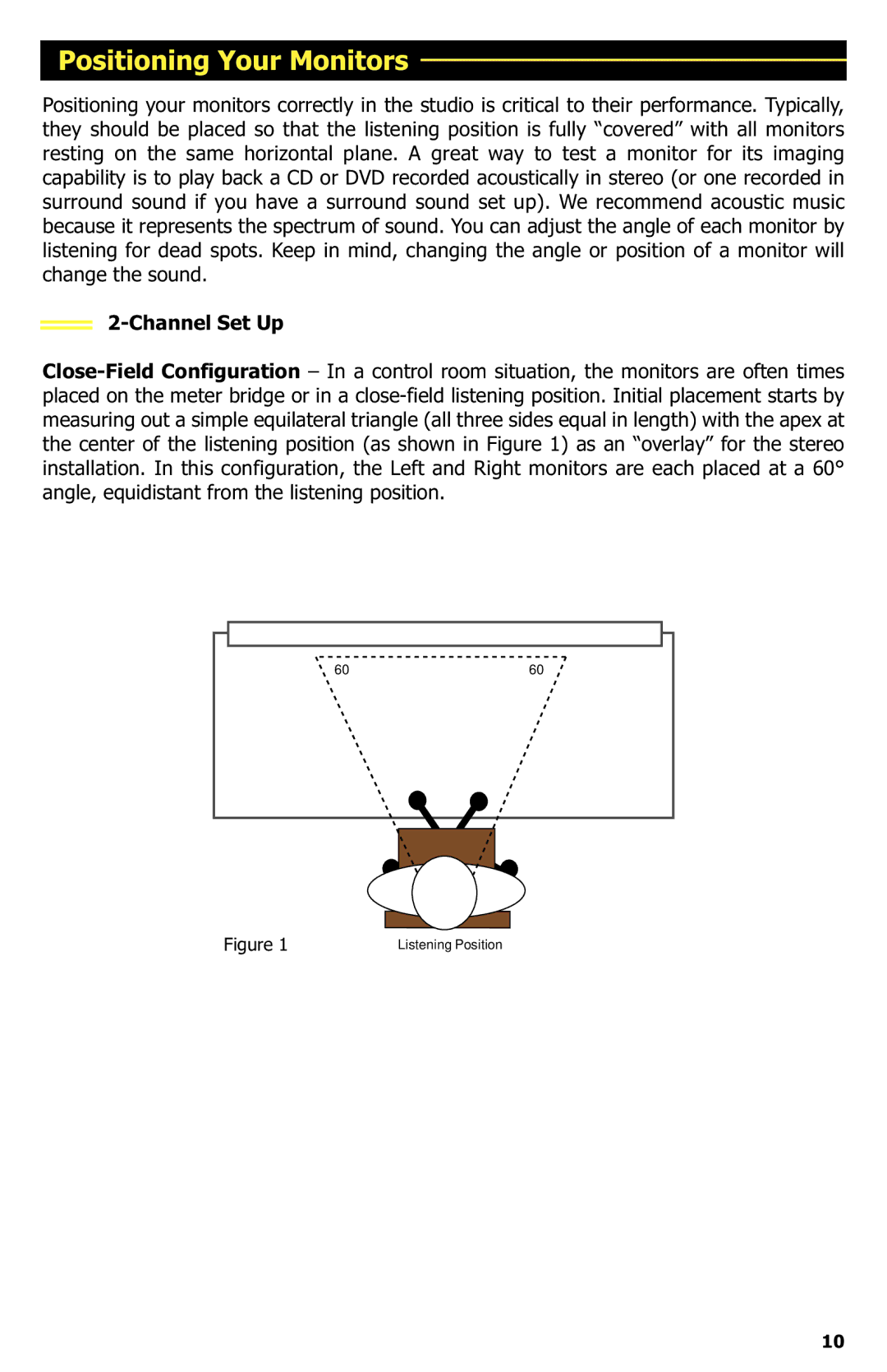 KRK G2 manual Positioning Your Monitors, Channel Set Up 