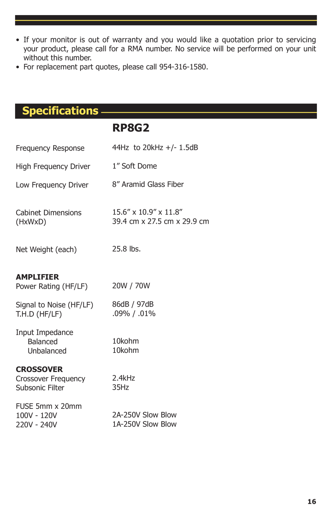 KRK manual RP8G2, Specifications, Amplifier, CROSSOVER Crossover Frequency Subsonic Filter FUSE 5mm x 20mm 