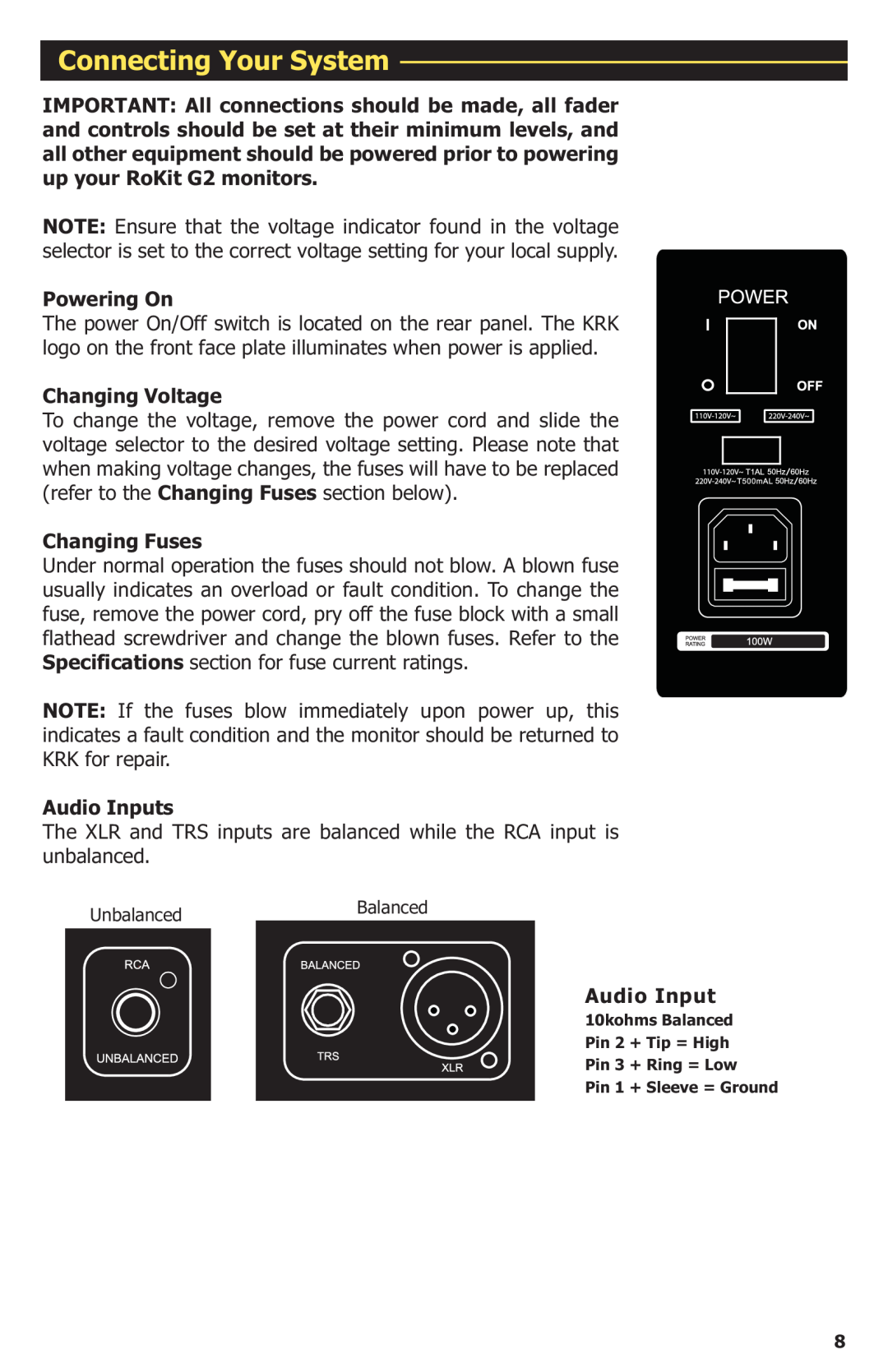 KRK G2 manual Connecting Your System, Powering On, Changing Voltage, Changing Fuses, Audio Inputs 