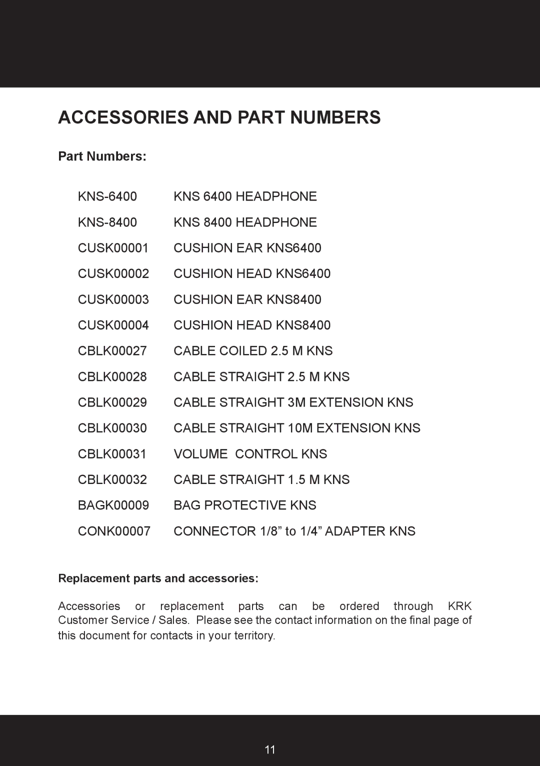 KRK KNS8400, KNS6400 user manual Accessories and Part Numbers 