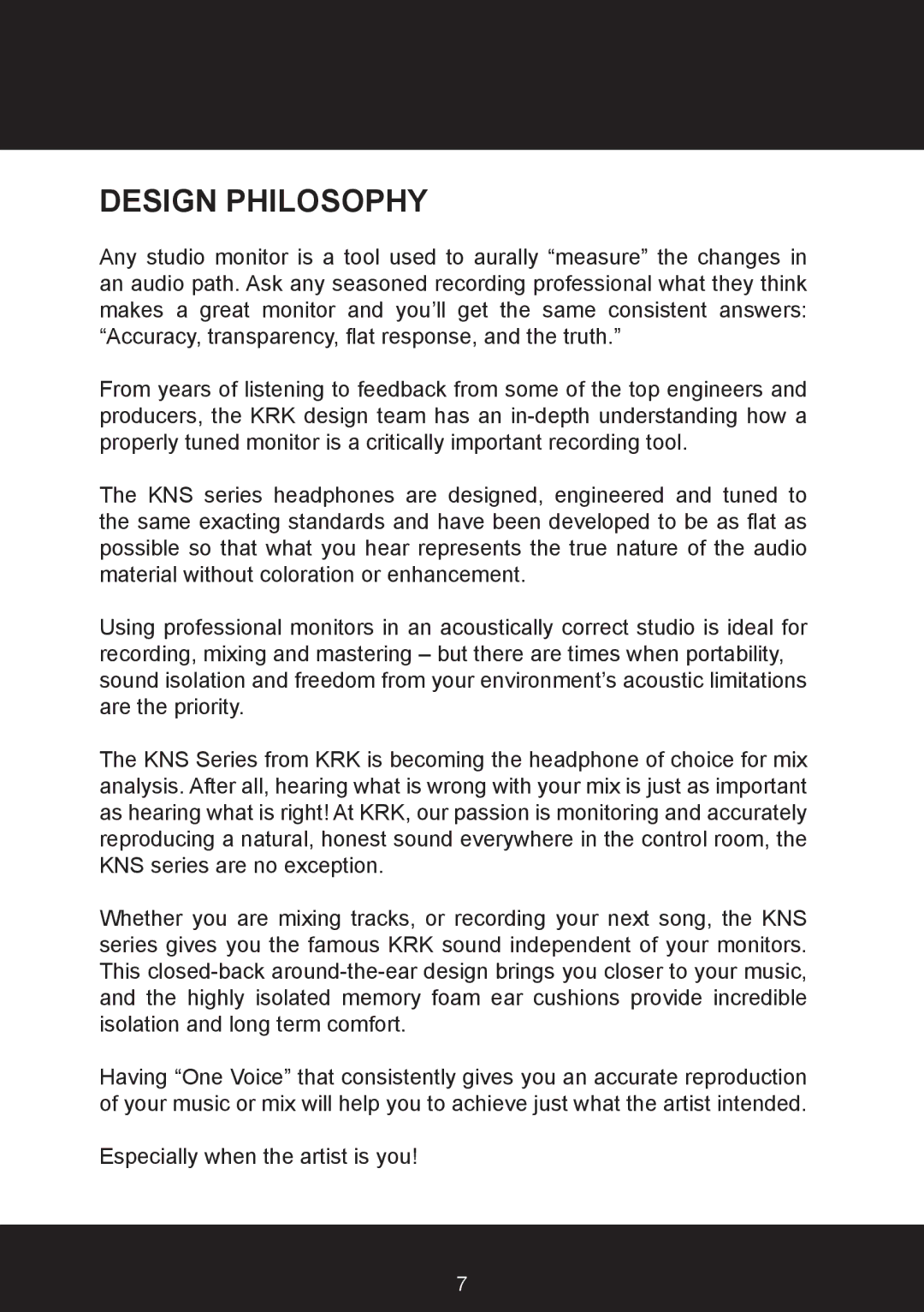 KRK KNS8400, KNS6400 user manual Design Philosophy 