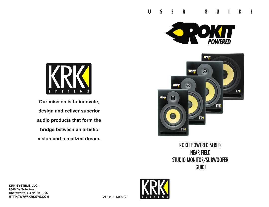 KRK ROKIT POWERED SERIES manual Rokit Powered Series Near Field, Studio Monitor/Subwoofer Guide, U S E R G U I D E 