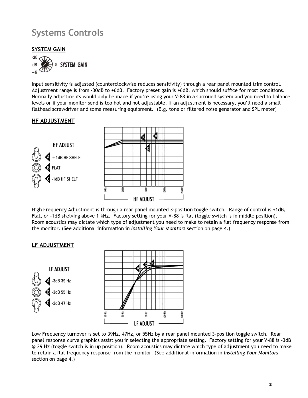 KRK V-88 manual Systems Controls, System Gain, HF Adjustment, LF Adjustment 