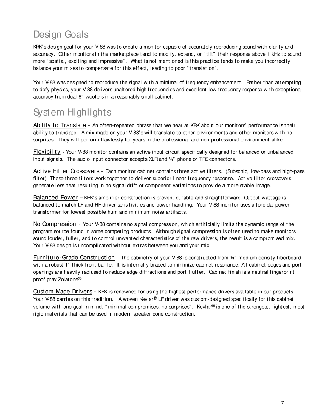 KRK V88 manual Design Goals, System Highlights 