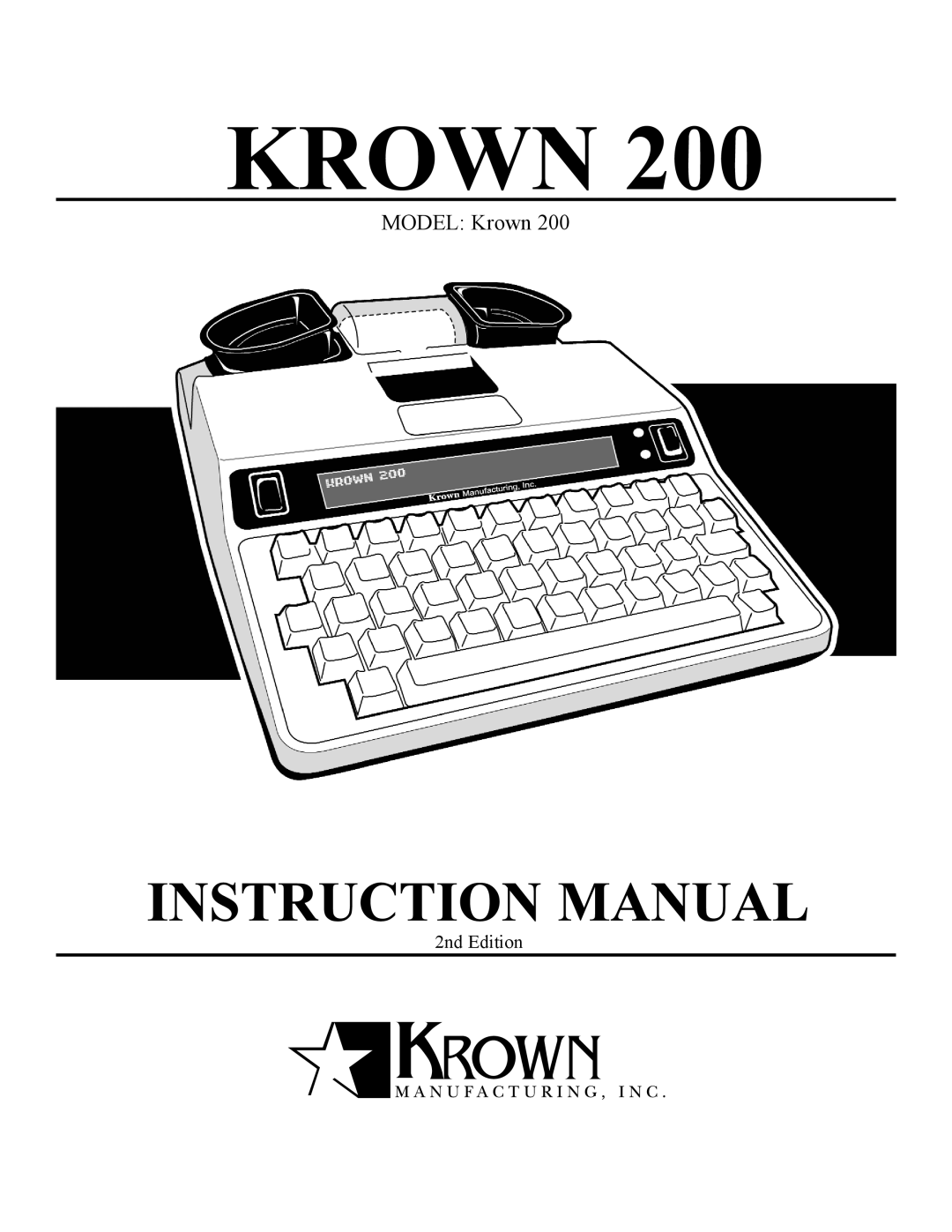 Krown Manufacturing 200 manual Model Krown 