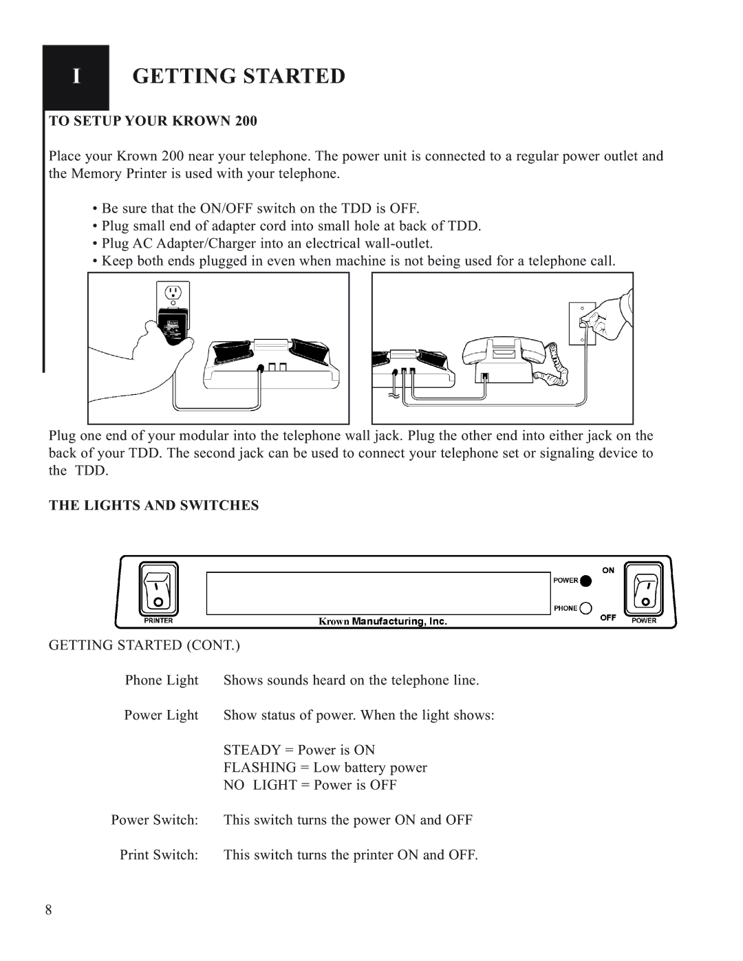 Krown Manufacturing 200 manual Getting Started, To Setup Your Krown, Lights and Switches 