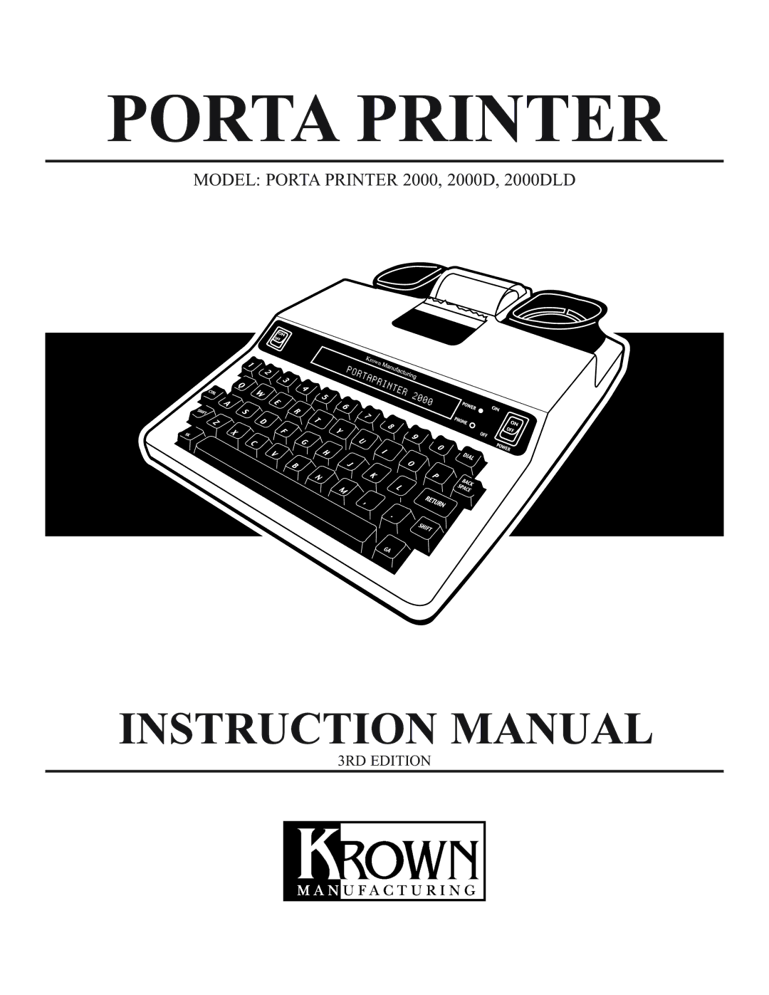 Krown Manufacturing manual Model Porta Printer 2000, 2000D, 2000DLD 