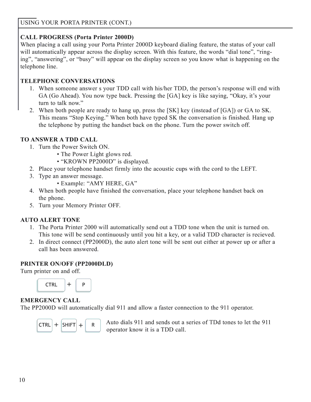 Krown Manufacturing manual Telephone Conversations, To Answer a TDD Call, Auto Alert Tone, Printer ON/OFF PP2000DLD 