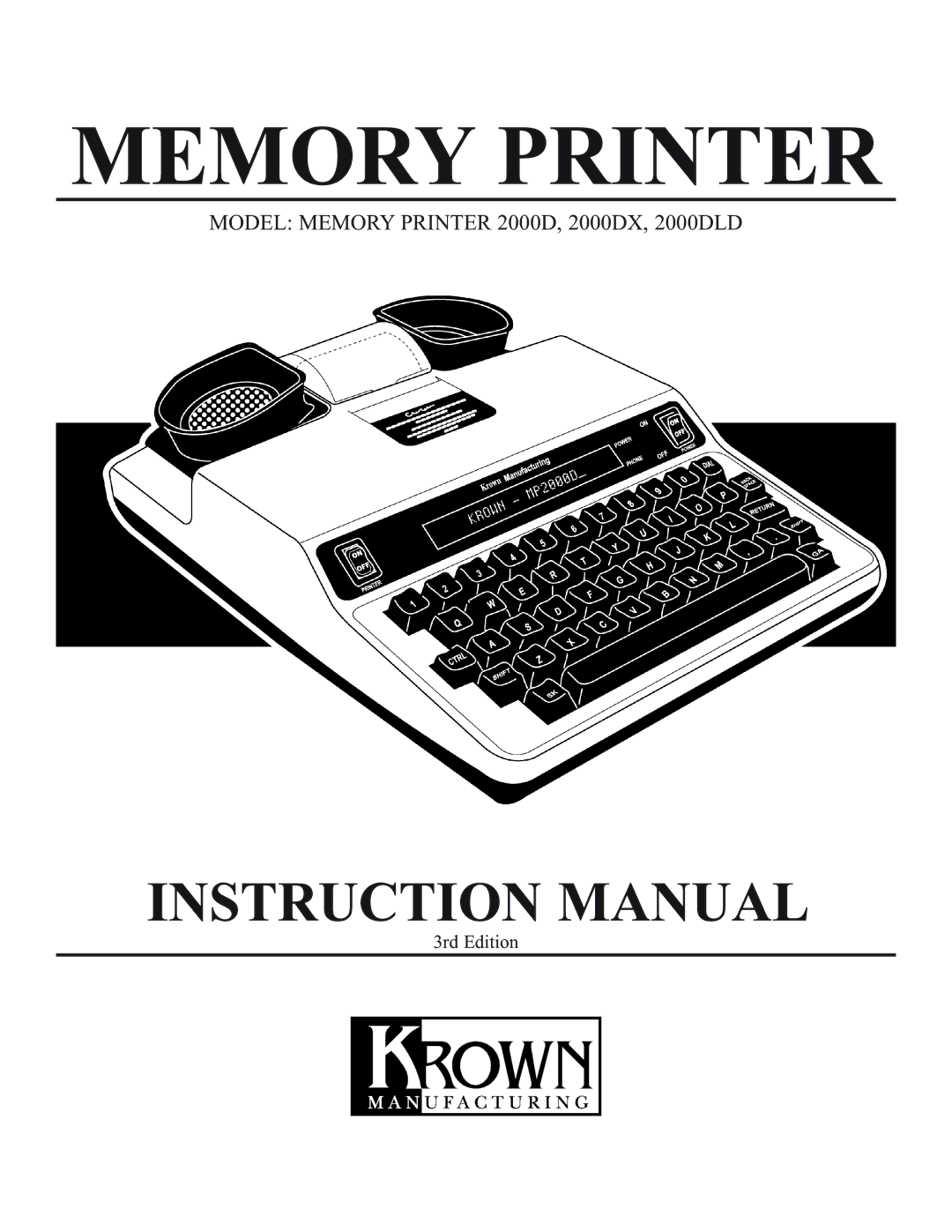 Krown Manufacturing manual Model Memory Printer 2000D, 2000DX, 2000DLD 