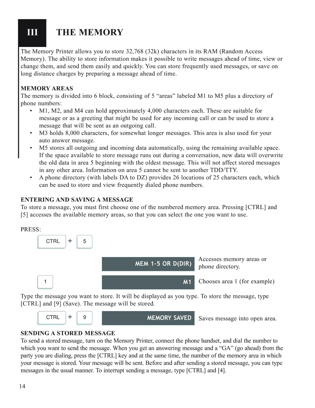 Krown Manufacturing 2000DLD, 2000DX manual III the Memory, MEM 1-5 or Ddir, Memory Saved 