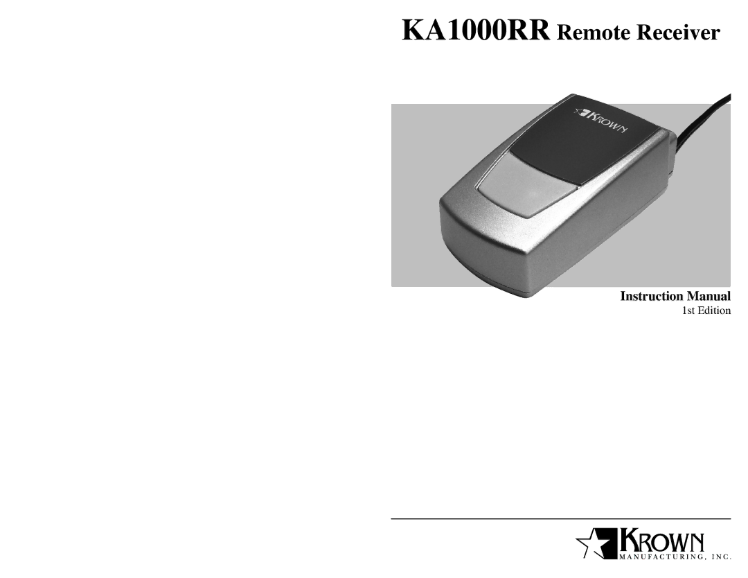 Krown Manufacturing instruction manual KA1000RR Remote Receiver 