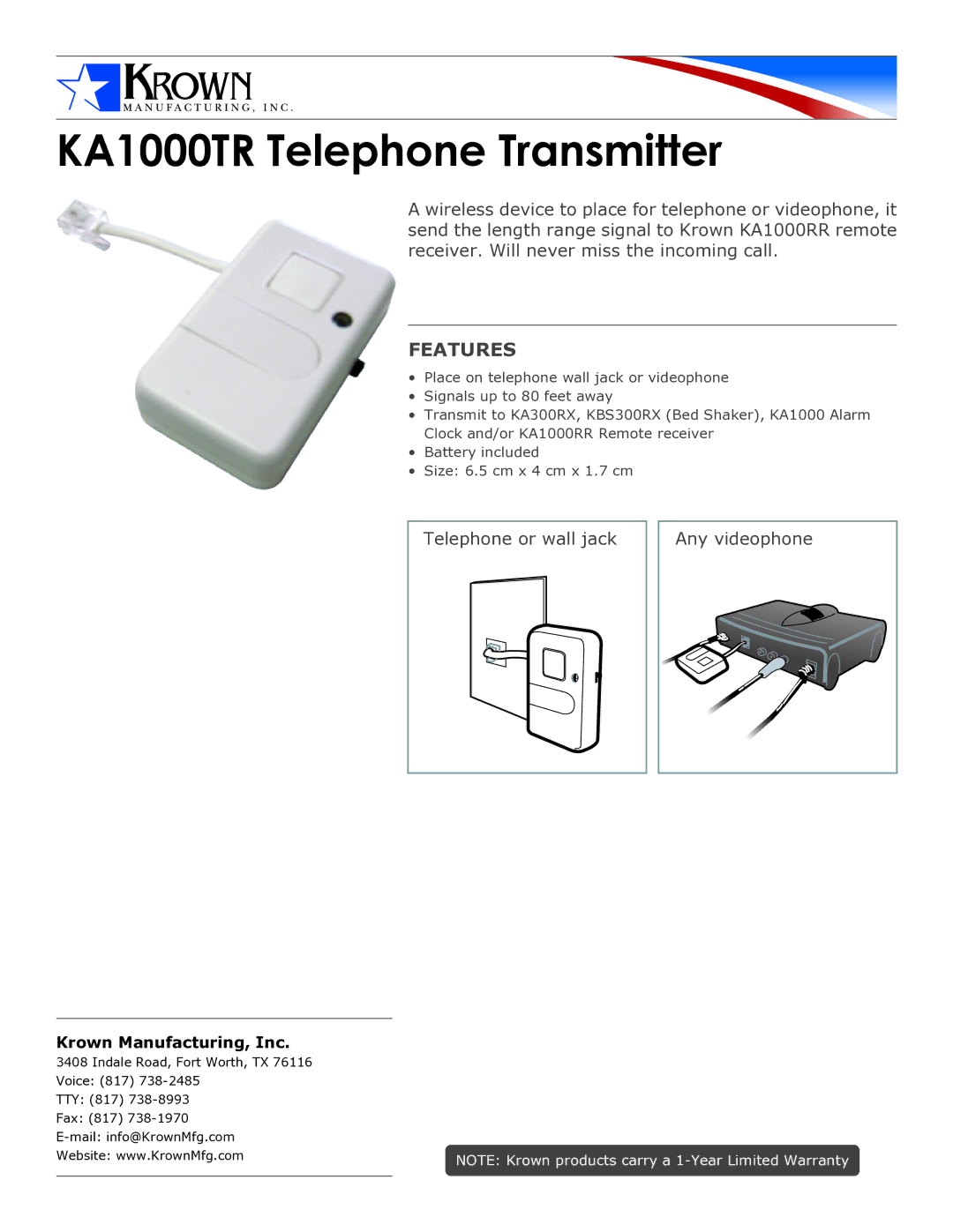 Krown Manufacturing warranty KA1000TR Telephone Transmitter, Features, Telephone or wall jack Any videophone 